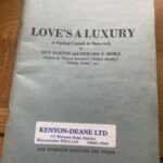 LOVE'S A LUXURY by Guy Paxton & Edward V Hoile