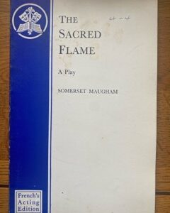 SACRED FLAME, THE by W Somerset Maugham