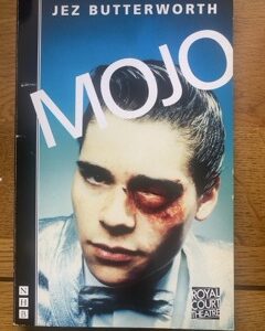 MOJO by Jez Butterworth
