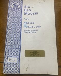 BIG...BAD... MOUSE! by Philip King & Falkland L Cary