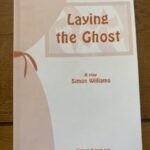 LAYING THE GHOST by Simon Williams