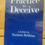 PRACTICE TO DECEIVE by Norman Robbins