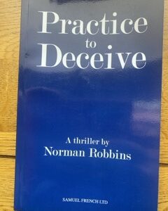 PRACTICE TO DECEIVE by Norman Robbins