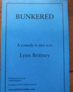 BUNKERED by Lynn Brittney