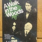WALK IN THE WOODS, A by Lee Blessing (me)