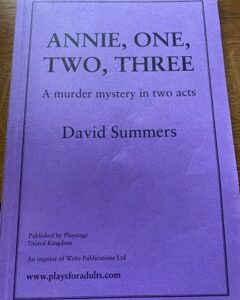 ANNIE, ONE, TWO, THREE by David Summers