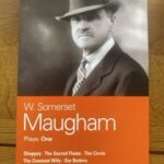 MAUGHAM; PLAYS ONE by W Somerset Maugham (me)