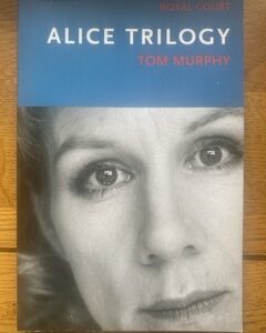 ALICE TRILOGY by Tom Murphy (me)