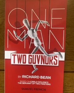 ONE MAN TWO GUVNORS by Richard Bean