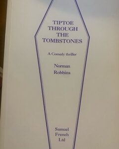 TIPTOE THROUGH THE TOMBSTONES by Norman Robbins