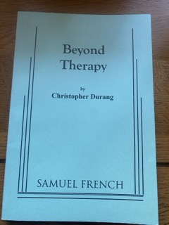 BEYOND THERAPY by Christopher Durang