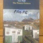 PITMEN PAINTERS, THE by Lee Hall
