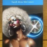 WIG OUT by Tarell Alvin McCraney (me)