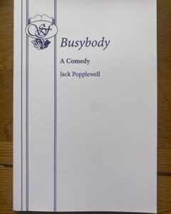 BUSYBODY by Jack Popplewell