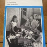 RELATIVELY SPEAKING by Alan Ayckbourn