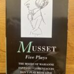 MUSSET - FIVE PLAYS (me)
