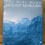 RIDE DOWN MOUNT MORGAN, THE by Arthur Miller (me)