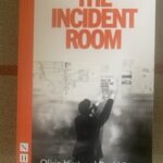 INCIDENT ROOM, THE by Olivia Hirst & David Byrne