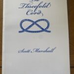 THREEFOLD CORD, THE by Scott Marshall