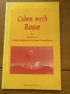 CIDER WITH ROSIE by Laurie Lee, adapted by James Roose-Evans