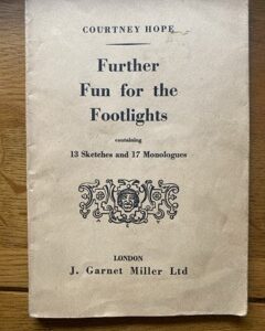 FURTHER FUN FOR THE FOOTLIGHTS by Courtney Hope