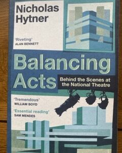 BALANCING ACTS by Nicholas Hytner