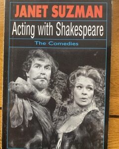 ACTING WITH SHAKESPEARE - THE COMEDIES by Janet Suzman