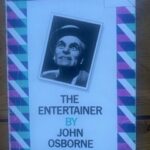 ENTERTAINER, THE by John Osborne