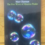 FIVE WIVES OF MAURICE PINDER, THE by Matt Charman
