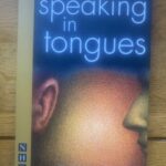 SPEAKING IN TONGUES by Andrew Bovell