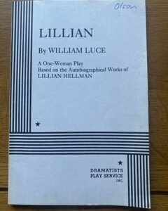 LILLIAN by William Luce