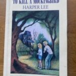 TO KILL A MOCKINGBIRD by Harper Lee, dramatised by Christopher Sergel