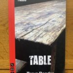 TABLE by Tanya Ronder