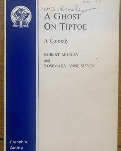 GHOST ON TIPTOE, A by Robert Morley & Rosemary Anne Sisson
