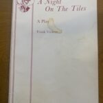 NIGHT ON THE TILES, A by Frank Vickery