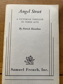 ANGEL STREET by Patrick Hamilton