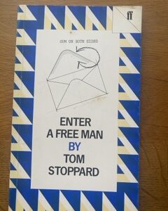 ENTER A FREE MAN by Tom Stoppard
