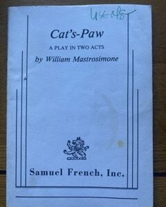 CAT'S-PAW by William Mastrosimone