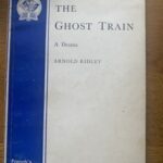 GHOST TRAIN, THE by Arnold Ridley