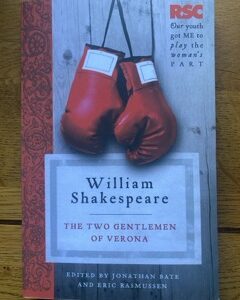 TWO GENTLEMEN OF VERONA, THE by William Shakespeare