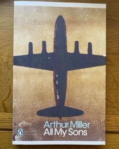ALL MY SONS by Arthur Miller
