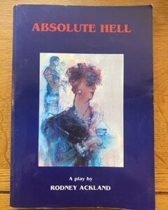 ABSOLUTE HELL by Rodney Ackland