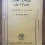 DON'T DRINK THE WATER by Woody Allen