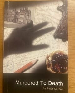 MURDERED TO DEATH by Peter Gordon