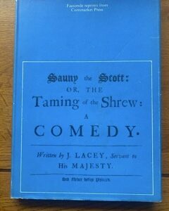 SAUNY THE SCOTT OR THE TAMING OF THE SHREW by John Lacey