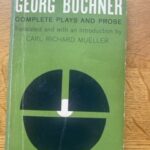 BUCHNER, GEORG - COMPLETE PLAYS AND PROSE