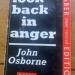 LOOK BACK IN ANGER by John Osborne