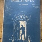 HOME AT SEVEN by R C Sherriff