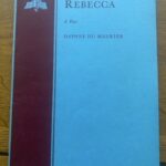 REBECCA by Daphne du Maurier