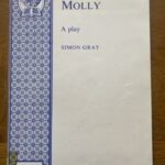 MOLLY by Simon Gray